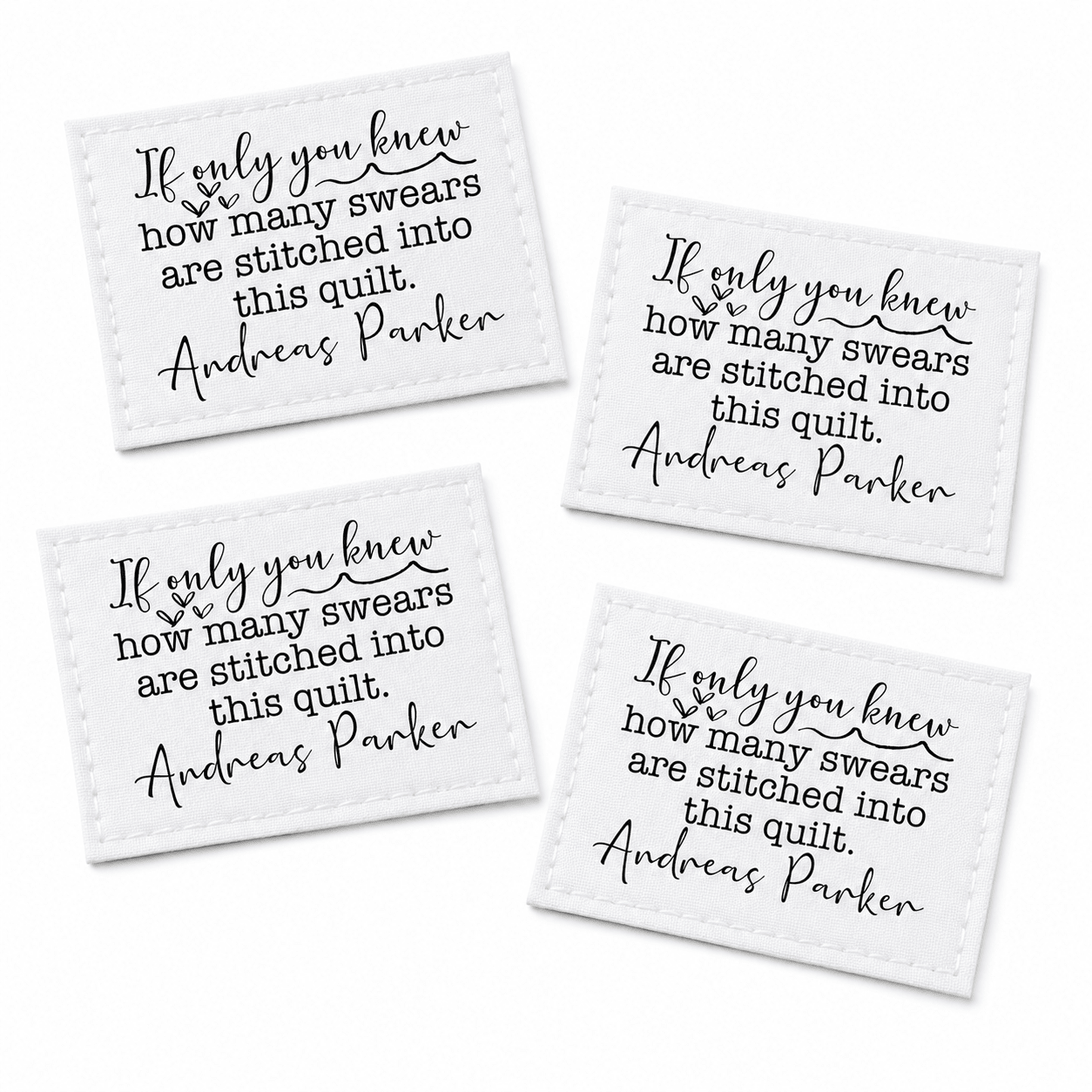 If Only You Knew Personalized Funny Quilt Label - Jammin Threads