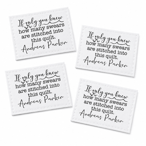 If Only You Knew Personalized Funny Quilt Label - Jammin Threads