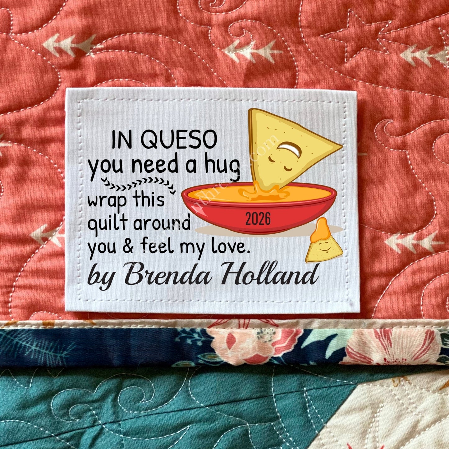 In Queso You Need a Hug Quilt Labels – Funny Pun Quilt Label with Queso & Nacho – Personalized – Cotton or Polyester – 6 per Sheet - Jammin Threads