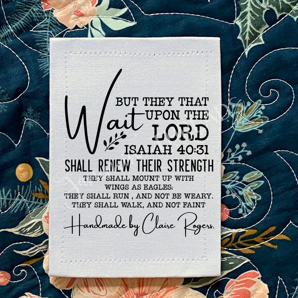 Isaiah 40:31 Personalized Quilt Labels – Christian Bible Verse Quilt Label – Handmade By Quilt Tag – Cotton or Polyester Labels – Set of 6 - Jammin Threads