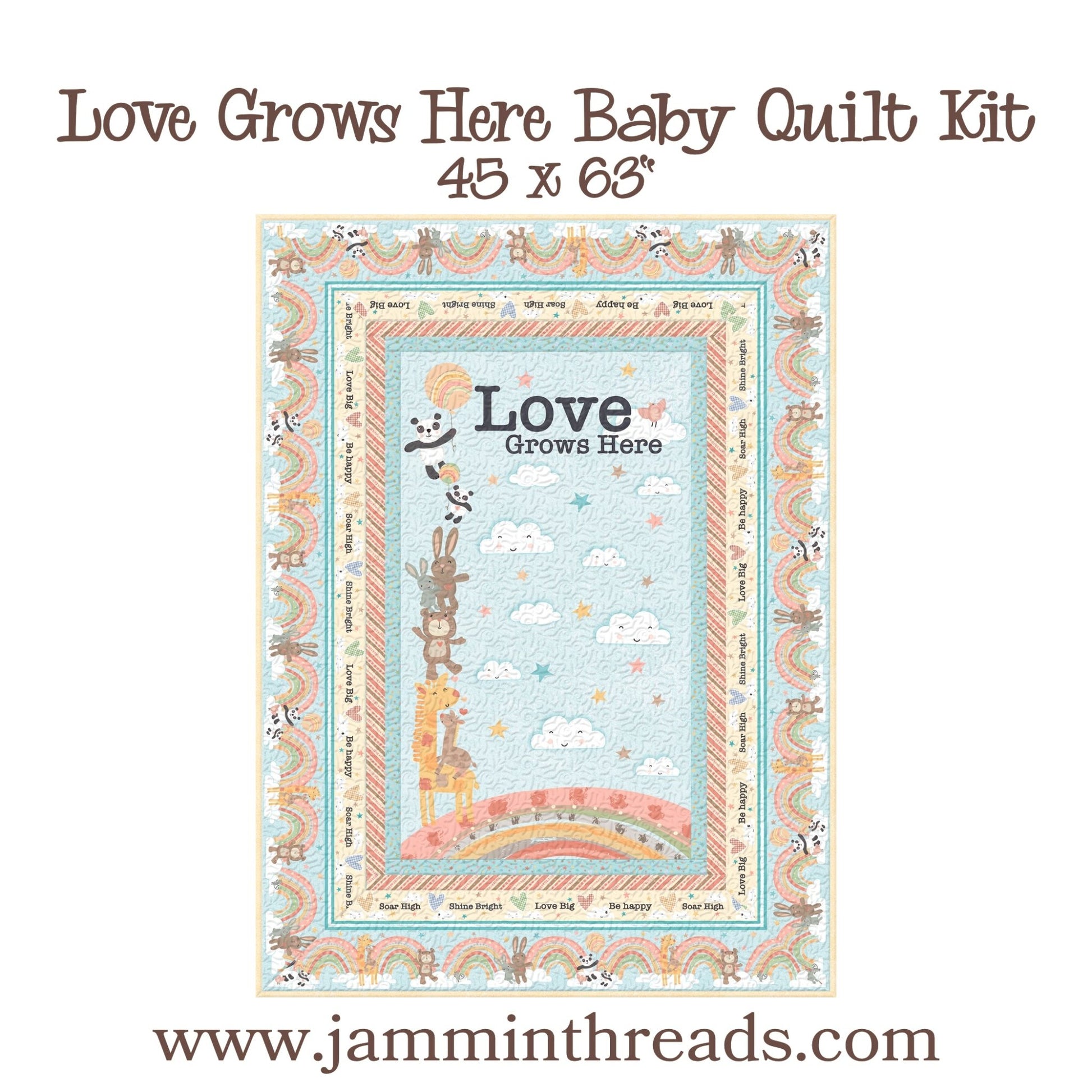 Love Grows Here Baby Quilt Kit – Rainbow Dreams Collection – 45" x 63" - Jammin Threads