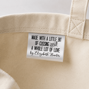 Made with a Little Bit of Cussing and a Whole Lot of Love” Satin Quilt Tags - Jammin Threads