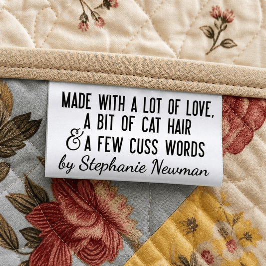 “Made With a Lot of Love, a Bit of Cat Hair & a Few Cuss Words” Fold - Over Satin Tags - Jammin Threads