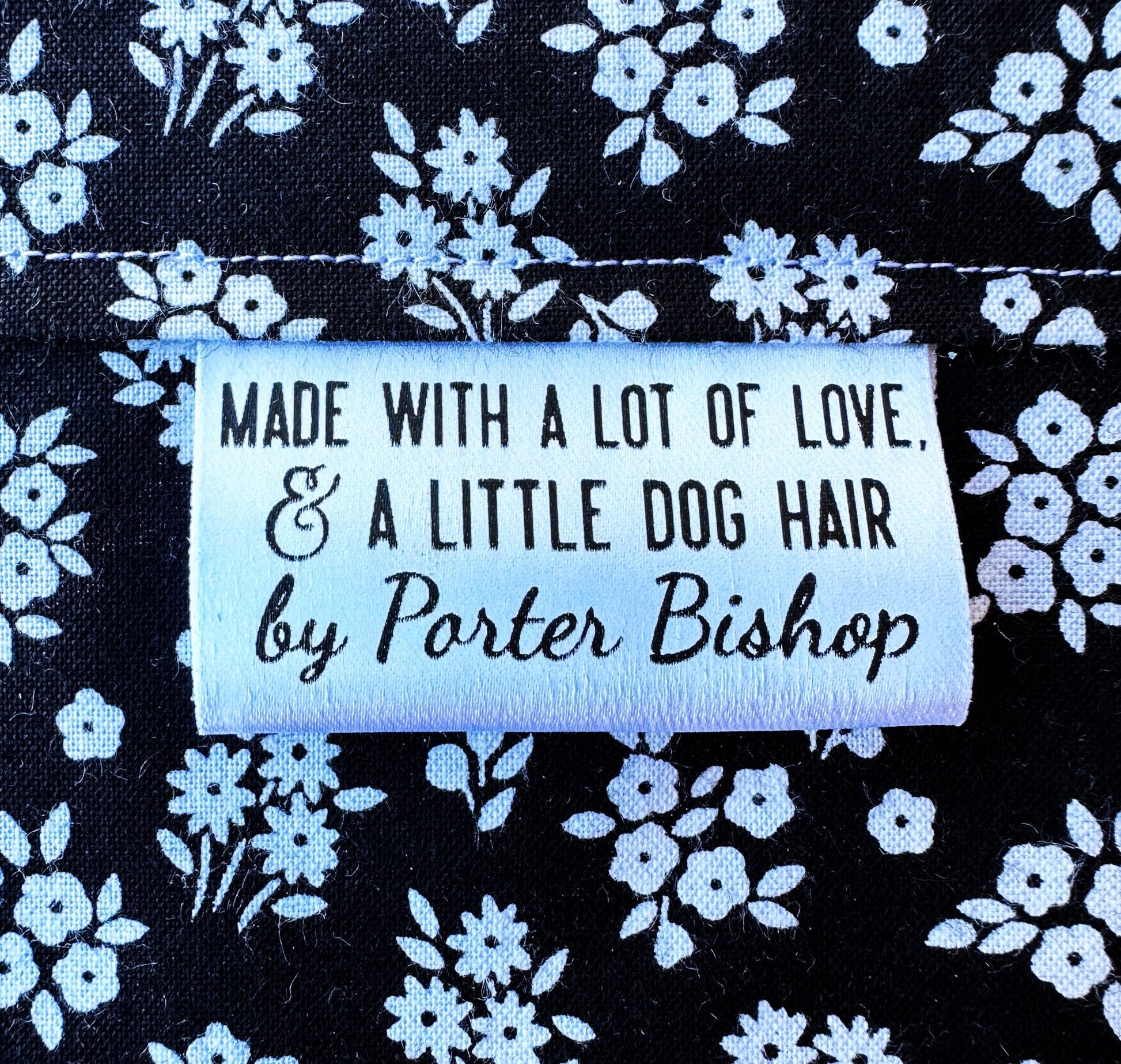 Made with A Lot of Love and A Little Dog Hair. 2 inch Satin tags - Jammin Threads