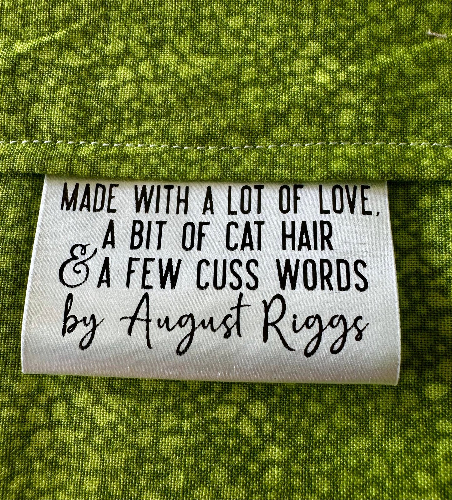 Made with Love, A bit of Dog Hair, and Few Cuss Words. Personalized Satin Quilt Labels - Jammin Threads