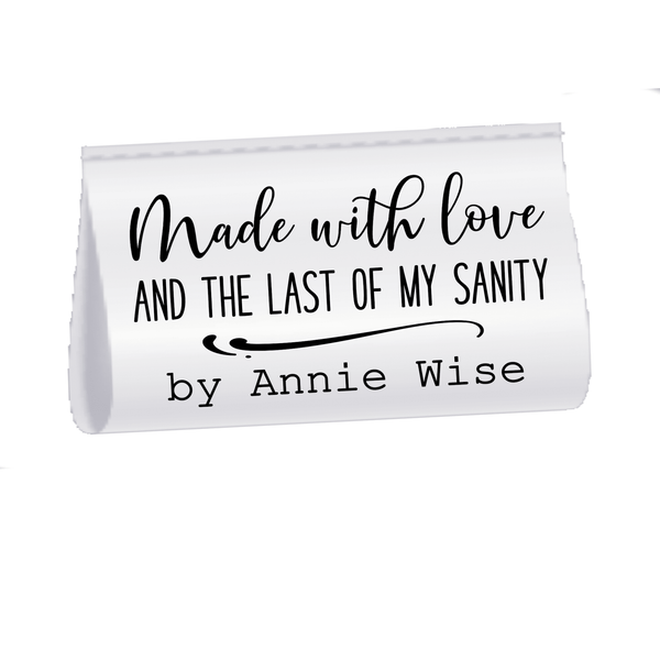 Made With Love and the Last of My Sanity Satin Labels – Personalized Sewing Tags – Custom Fold Over Quilt Tags – 2x1 Satin Tags (25 Pack) - Jammin Threads