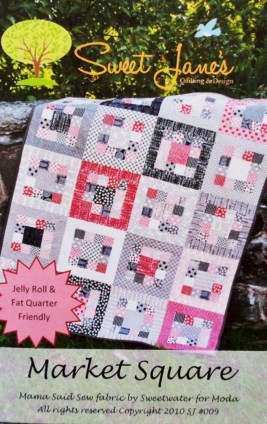 Market Square Quilt Pattern by Sweet Jane's Quilting & Design - Jammin Threads