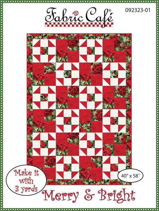 Merry & Bright 3 Yard Quilt Pattern by Fabric Cafe - Jammin Threads