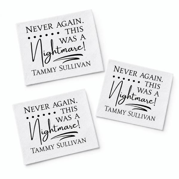 “Never Again, This Was a Nightmare!” Personalized Quilt Label – Funny Quilter Label (2" x 1.75") - Jammin Threads