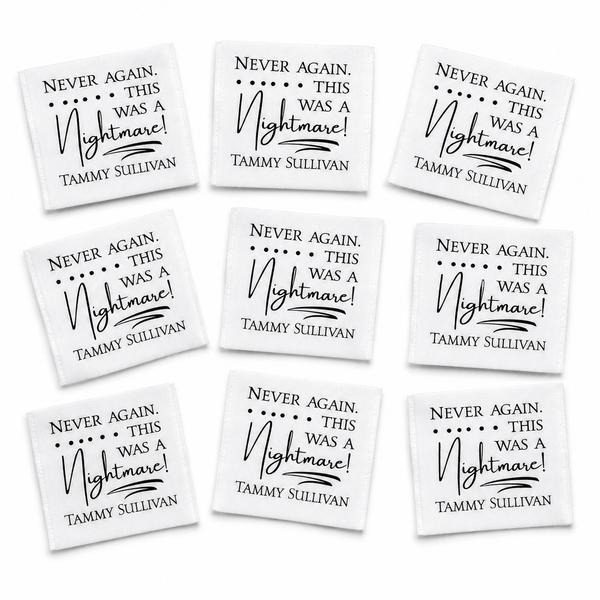 “Never Again, This Was a Nightmare!” Personalized Quilt Label – Funny Quilter Label (2" x 1.75") - Jammin Threads