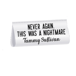“Never Again, This Was a Nightmare!” Satin Quilt Tags – Funny Personalized Quilter Tags | Set of 25 (2" x .75") - Jammin Threads