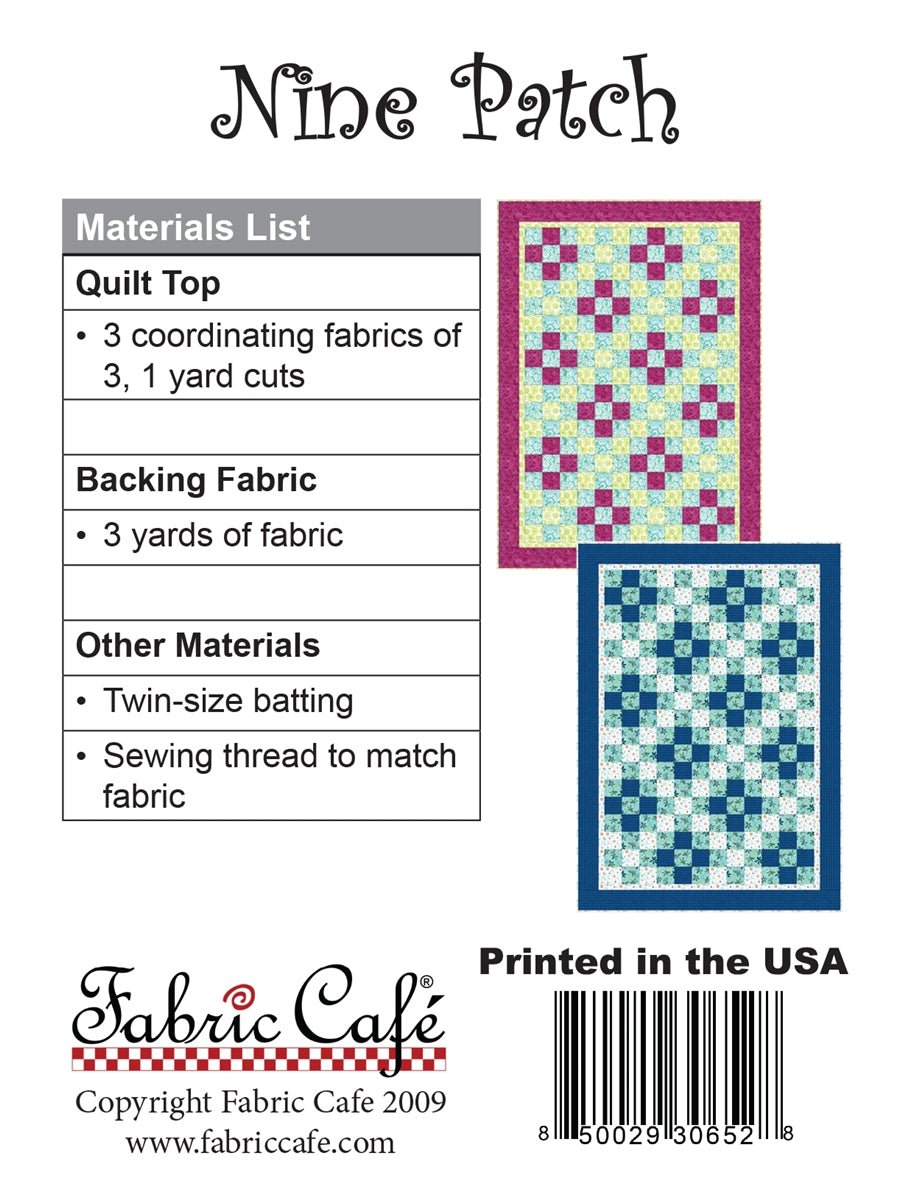9 Pattern Threads Nine Patch 3 Yard Quilt Pattern by Fabric Cafe – Jammin Threads