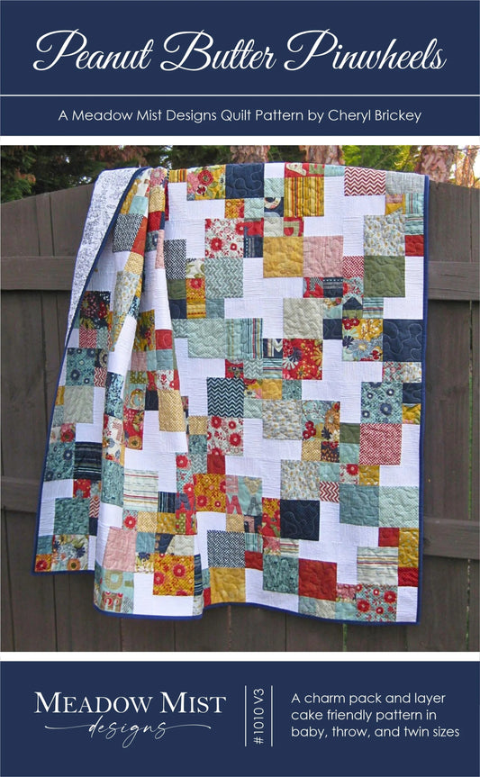Peanut Butter Pinwheels Quilt Pattern – Precut Friendly Beginner Quilt Pattern by Meadow Mist Designs - Jammin Threads