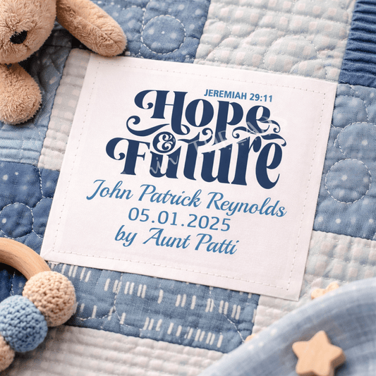 Personalized Baby Quilt Label – Hope & Future Jeremiah 29:11 – Custom Baby Quilt Tag – Christian Quilt Label – 3x3 - Jammin Threads
