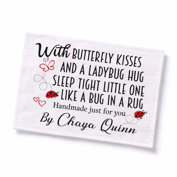Personalized Baby Quilt Labels – Butterfly Kisses Ladybug Hug Quilt Tag – Custom Quilt Label – Handmade Baby Quilt Label – Cotton or Polyester – 6 per Sheet - Jammin Threads