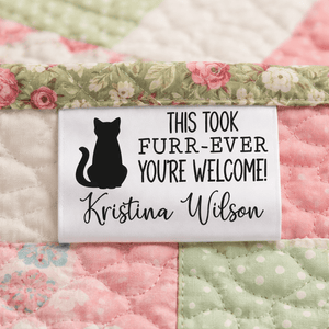 Personalized Cat Quilt Labels – “This Took Furr - Ever” Funny Cat Satin Tags – Custom Pet Name Labels – Set of 25 - Jammin Threads