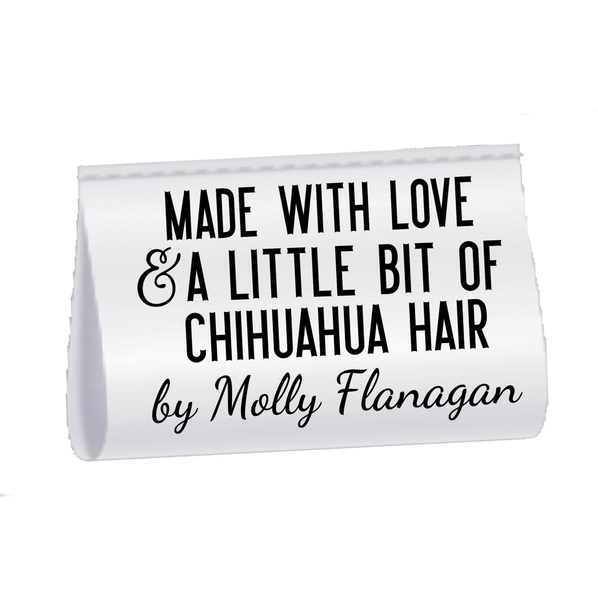 Personalized Chihuahua Quilt Labels – “Made with Love & a Little Bit of Chihuahua Hair” Satin Sew - In Tags (Set of 25) - Jammin Threads