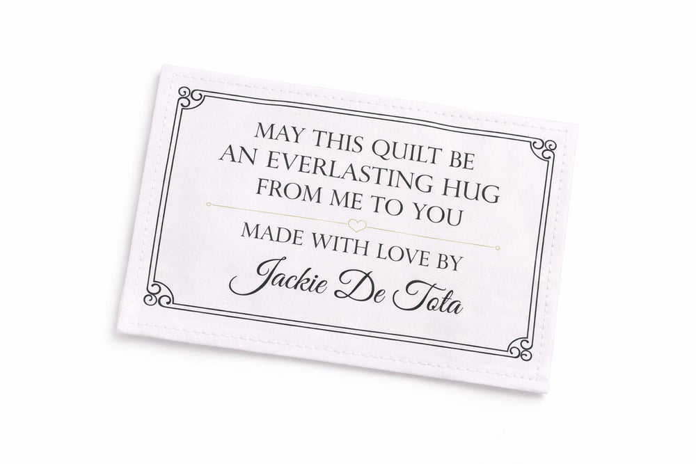 May this quilt be an everlasting hug from. me to you. Personalized, sentimental quilt labels - Jammin Threads