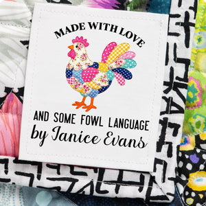 Personalized Funny Chicken Quilt Labels – “Handmade With Love and Some Fowl Language” – Custom Quilt Tags – 6 Per Sheet - Jammin Threads