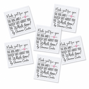 Personalized Funny Dog Quilt Label | The Dog and I Talked About You Custom Quilt Tag - Jammin Threads