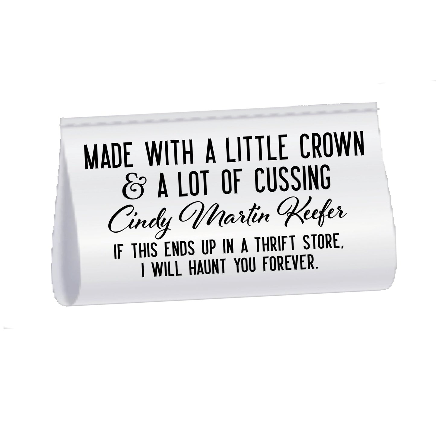 Personalized Funny Satin Quilt Tag | Made With a Little Crown & A Lot of Cussing - 3 inch - Jammin Threads