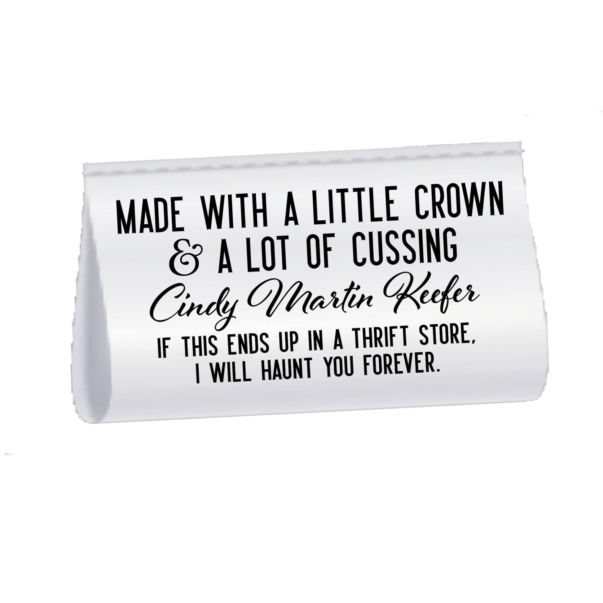 Personalized Funny Satin Quilt Tag | Made With a Little Crown & A Lot of Cussing - 3 inch - Jammin Threads