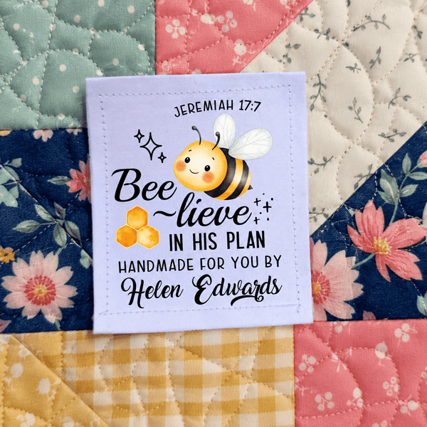 Personalized Jeremiah 17:7 Quilt Label – “Bee-lieve in His Plan” Christian Quilt Tag – 2.5” x 3” Cotton or Poly - Jammin Threads