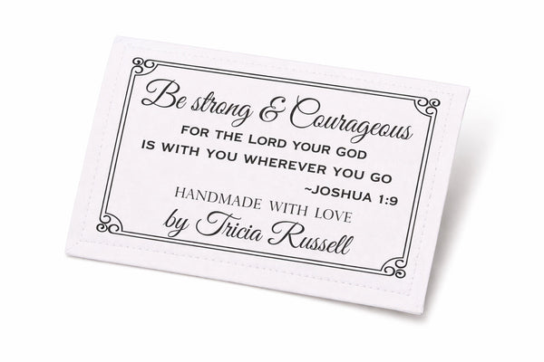 Personalized Joshua 1:9 Quilt Labels – “Be Strong and Courageous” Bible Verse Quilt Label – Christian Quilt Label with Maker Name – 6 Labels - Jammin Threads
