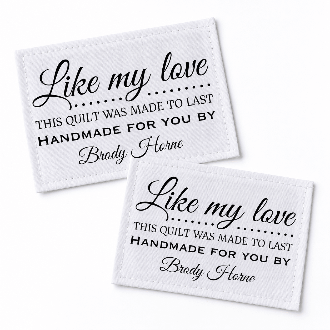 Personalized Love Quilt Label | Like My Love This Quilt Was Made to Last Custom Quilt Tag - Jammin Threads