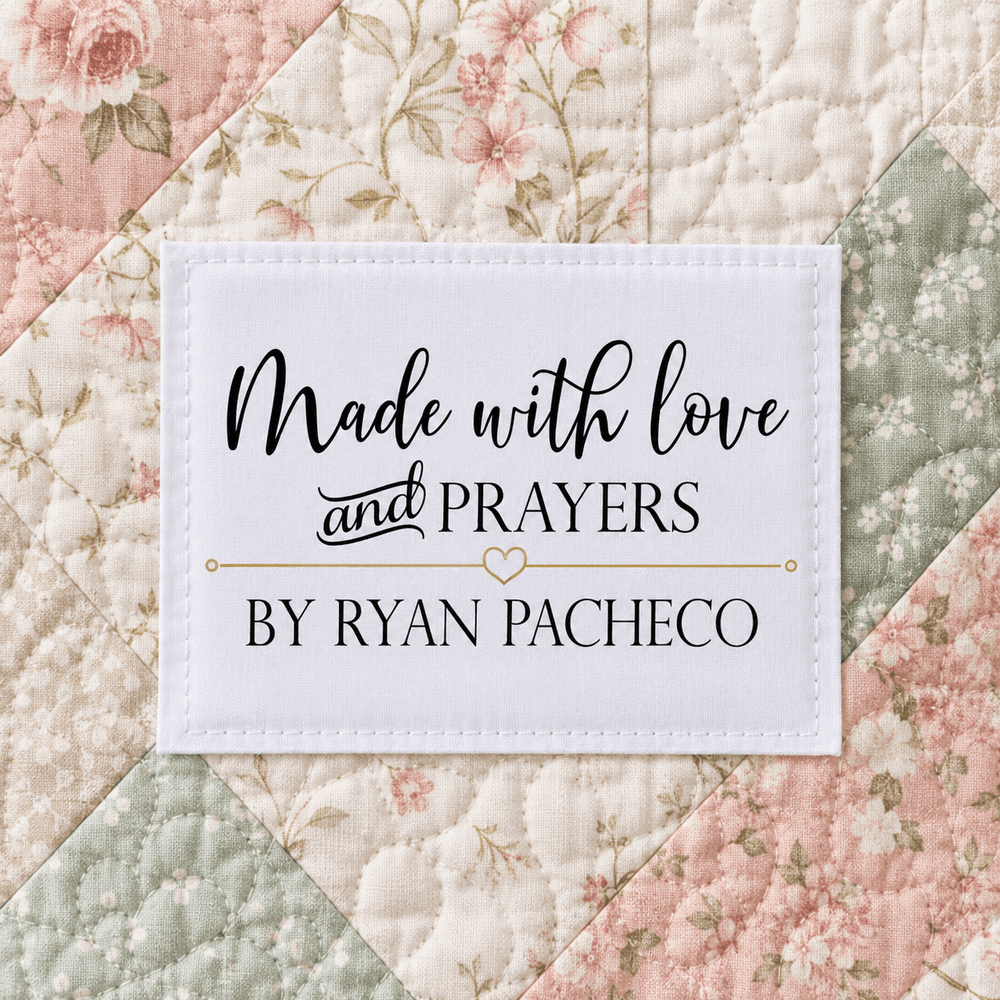 Personalized “Made With Love & Prayers” Quilt Labels – Custom Quilt Label with Maker Name - Jammin Threads