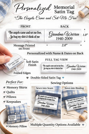 Personalized Memorial Satin Tag – Memory Shirt Label – “The Angels Came and Set Me Free” – Custom Name & Dates – 2” x 1” – Jammin’ Threads - Jammin Threads
