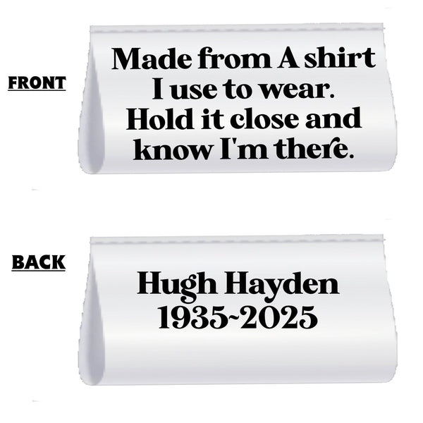 Personalized Memorial Satin Tag – Memory Shirt Quilt Label – “Made from a Shirt I Used to Wear” – Custom Name & Dates – 2” x 1” – Jammin’ Threads - Jammin Threads
