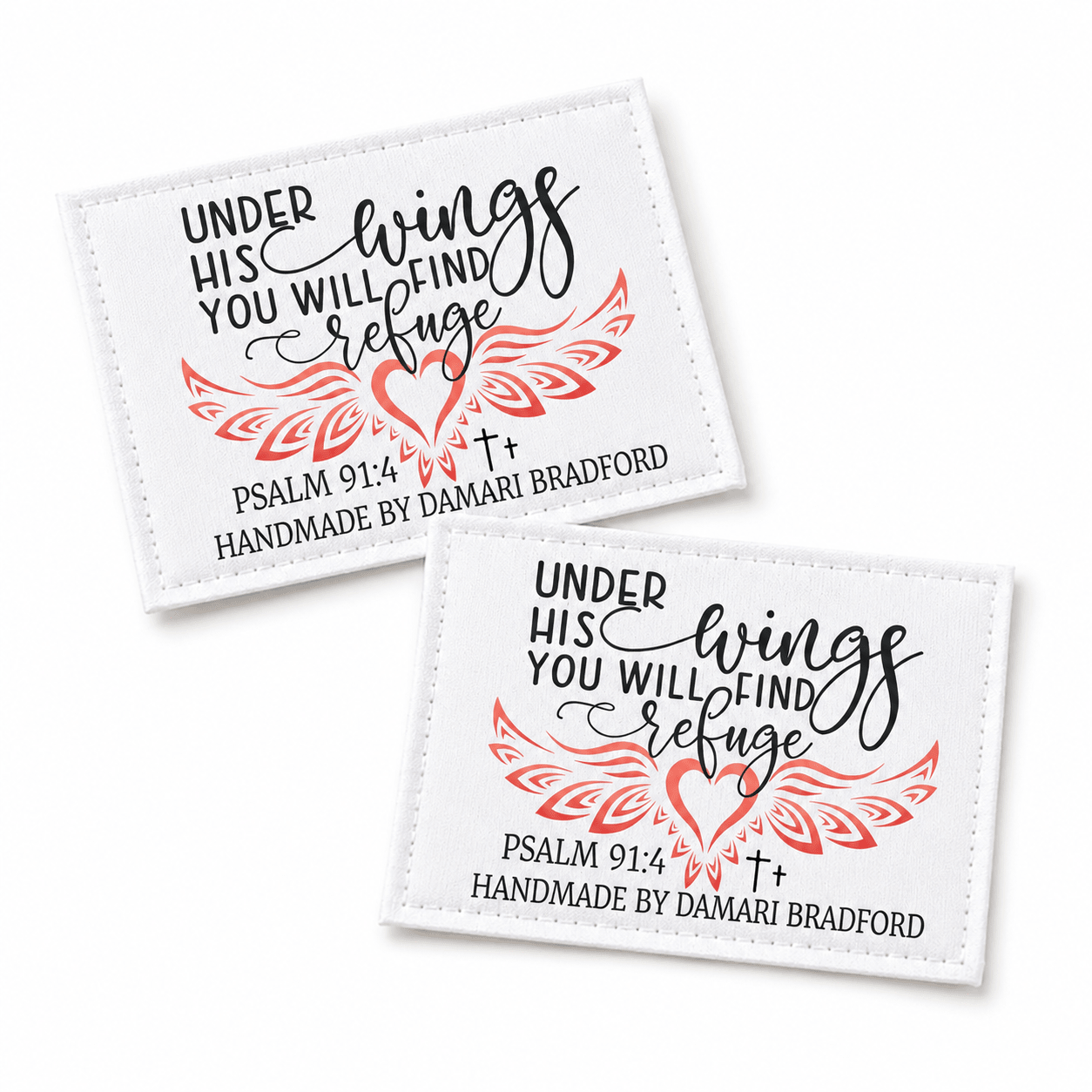 Personalized Psalm 91:4 Quilt Label – “Under His Wings You Will Find Refuge” – Christian Quilt Tag – 6 Per Sheet – 3” x 2.25” Cotton or Poly - Jammin Threads