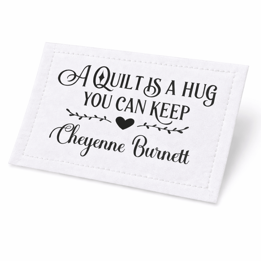 Personalized Quilt Label – “A Quilt is a Hug You Can Keep” – Custom Maker Name – 8 Per Sheet – 2.25” x 1.25” Cotton or Poly - Jammin Threads