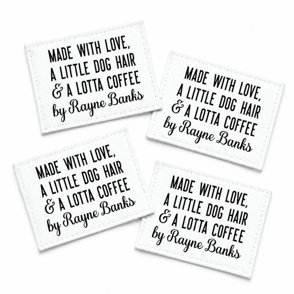 Personalized Quilt Labels – “Made with Love, a Little Dog Hair & a Lotta Coffee” – 2x1.5” - Jammin Threads