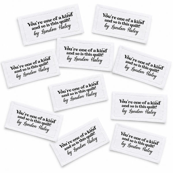 Personalized Quilt Labels – “Your One of a Kind & So Is This Quilt” | Custom Maker Name | Cotton or Polyester - Jammin Threads