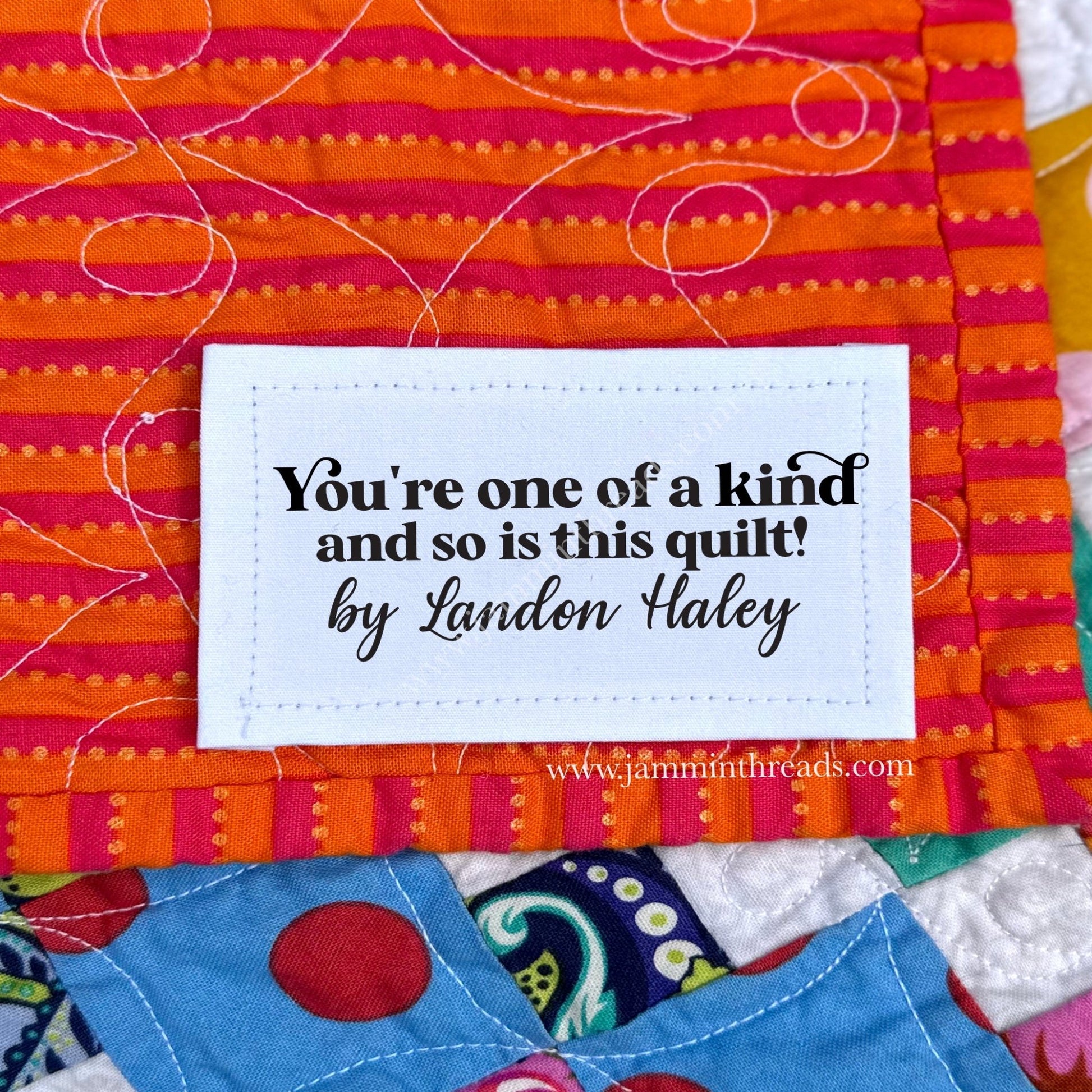 Personalized Quilt Labels – “Your One of a Kind & So Is This Quilt” | Custom Maker Name | Cotton or Polyester - Jammin Threads