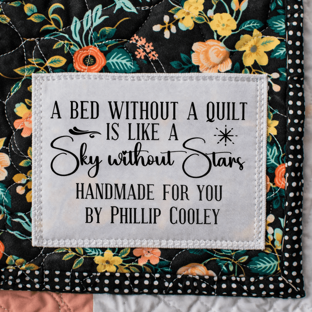 Personalized Quilt Quote Label – “A Bed Without a Quilt Is Like a Sky Without Stars” – Custom Handmade Quilt Label – 6 Labels per Sheet - Jammin Threads