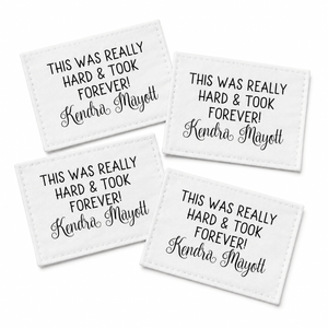 Personalized “This Was Really Hard & Took Forever” Quilt Label | Custom Maker Name Cotton or Polyester Quilt Tag - Jammin Threads