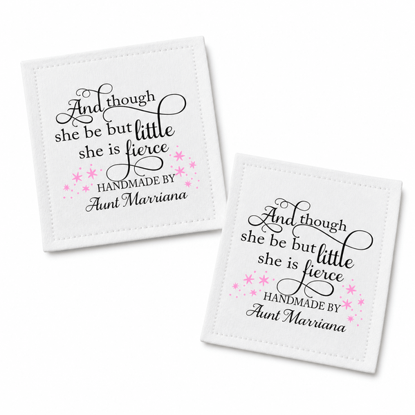 Personalized “Though She Be Little, She Is Fierce” Quilt Label – Custom Child’s Keepsake Label - Jammin Threads