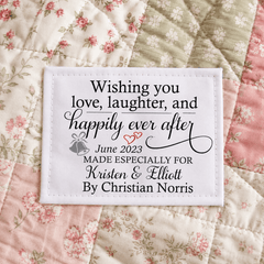 Personalized Wedding Quilt Label – “Wishing You Love, Laughter and Happily Ever After” – Custom Wedding Quilt Label with Names & Date - Jammin Threads