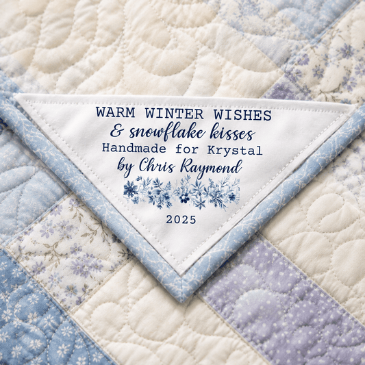 Personalized Winter Quilt Label – “Warm Winter Wishes and Snowflake Kisses” – 5x5" Corner Tag - Jammin Threads