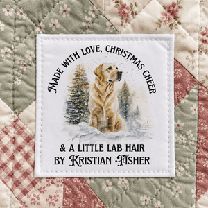 Personalized Yellow Lab Christmas Quilt Label | Made with Love Christmas Cheer & a Little Lab Hair - Jammin Threads