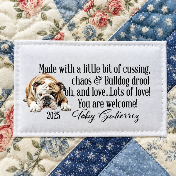 Funny Bulldog Quilt Label – Personalized Dog Lover Quilt Tag