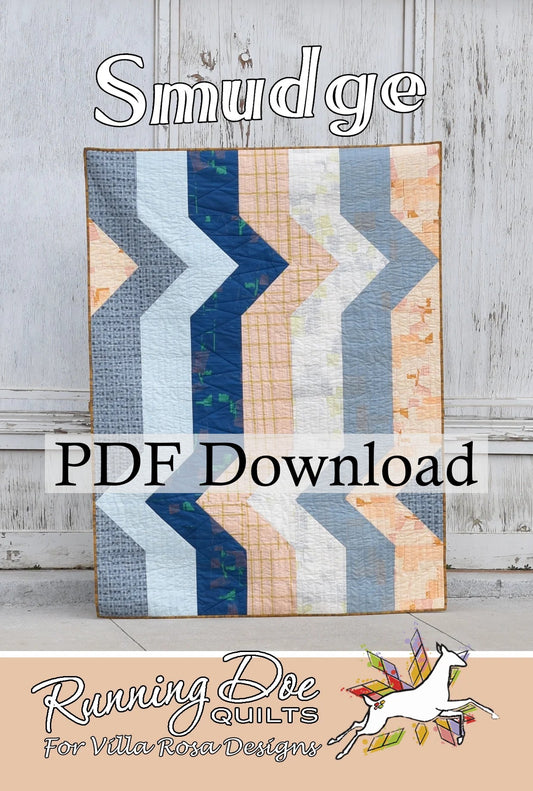 Smudge Quilt Pattern by Running Doe Quilts (PDF Downloadable Version) - Jammin Threads