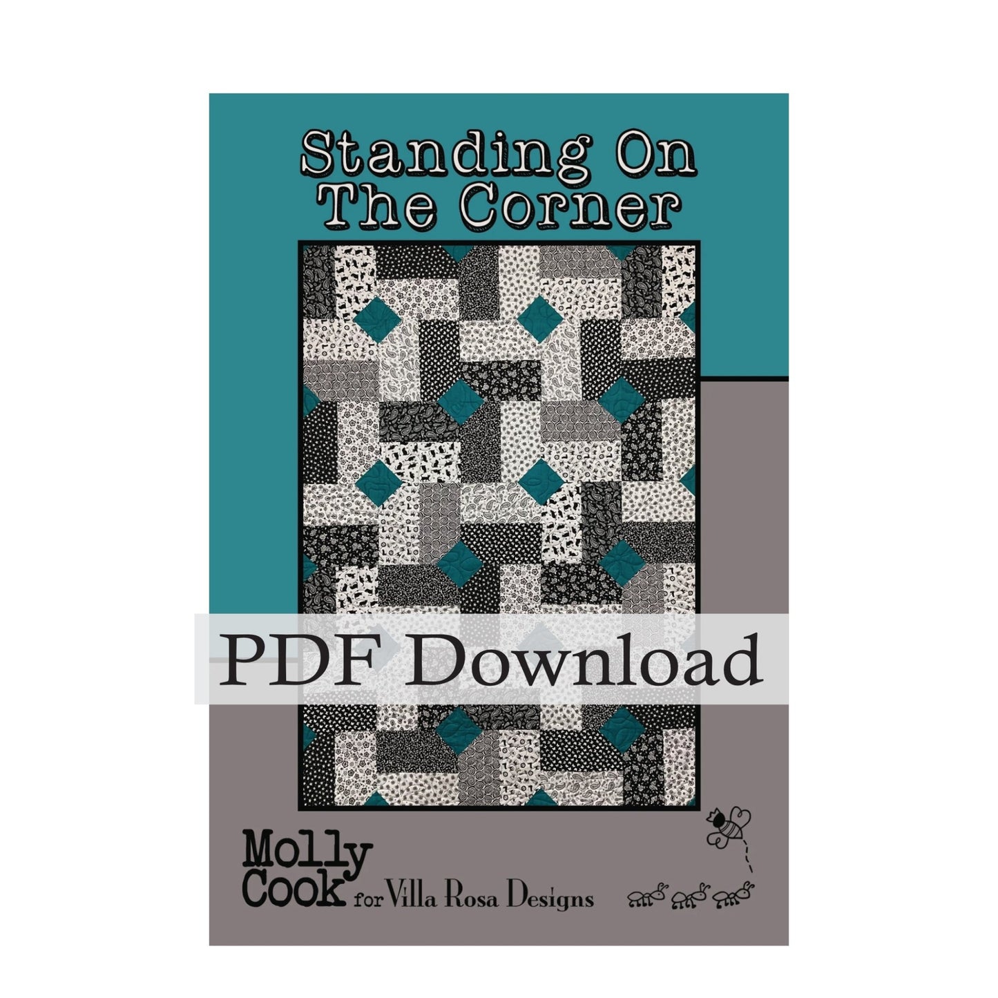 Standing On The Corner Quilt Pattern by Molly Cook for Villa Rosa Designs (PDF Version) - Jammin Threads