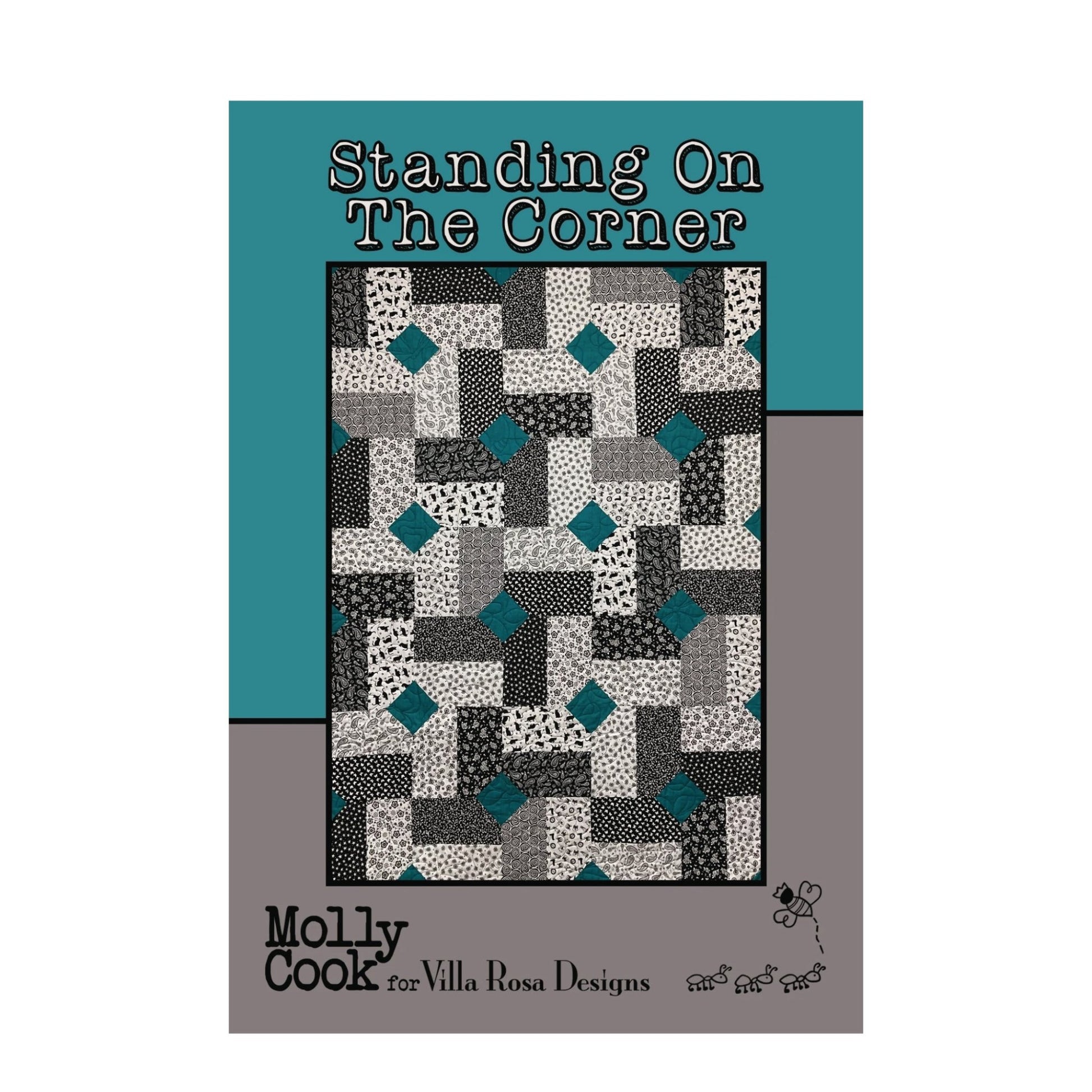 Standing On The Corner Quilt Pattern by Molly Cook for Villa Rosa Designs (PDF Version) - Jammin Threads