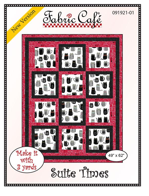 Suite Times 3 Yard Quilt Pattern by Fabric Cafe - Jammin Threads