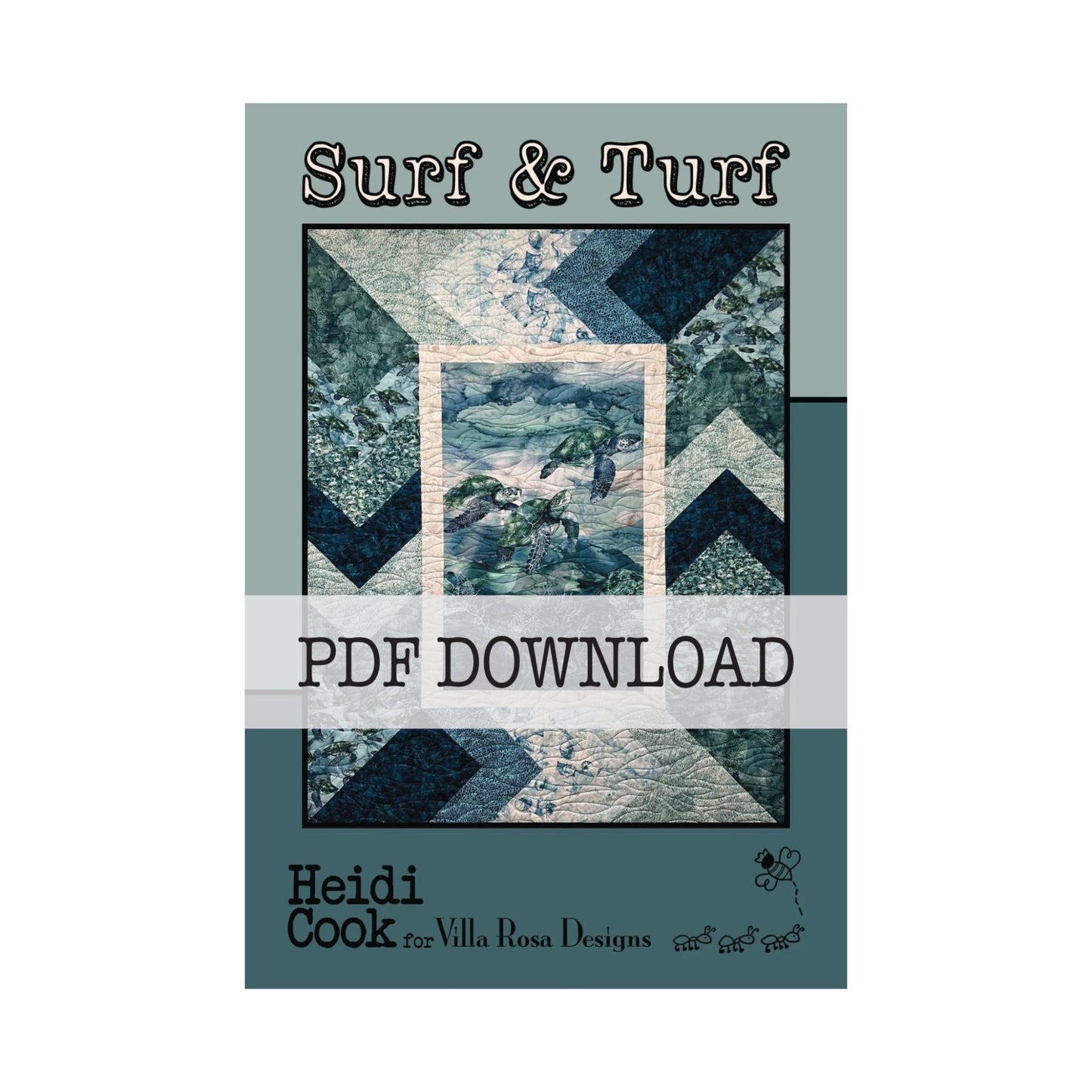 Surf & Turf Quilt Pattern – Panel Quilt Pattern by Heidi Cook for Villa Rosa Designs | Ocean & Sea Turtle Quilt Pattern (PDF Download) - Jammin Threads