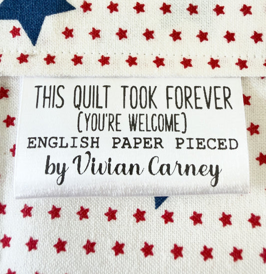 This Took Forever Satin Quilt Tags – Funny English Paper Pieced Sew - In Tags – Personalized EPP Satin Labels – Set of 25 - Jammin Threads